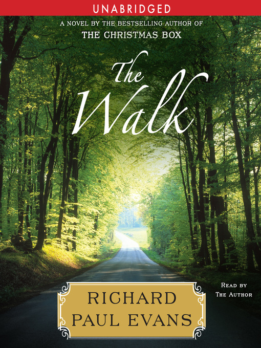 Title details for The Walk by Richard Paul Evans - Wait list